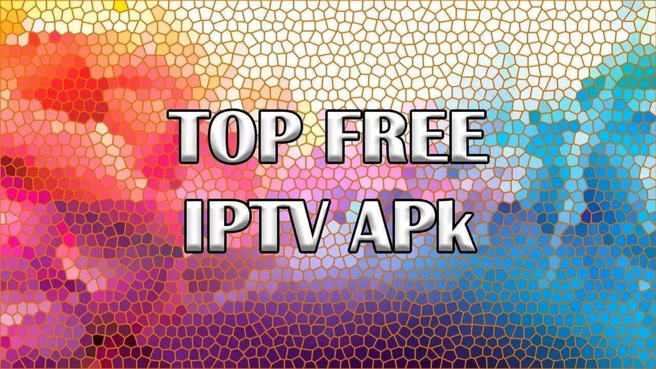 Top 10 Best Free IPTV APK 2022