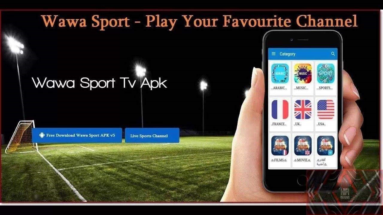 Wawa Sports TV Apk IPTV v7.0 MOD