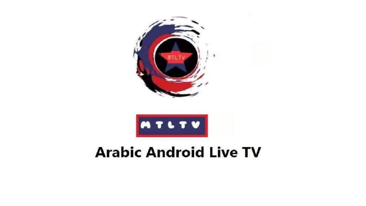 MTLTV apk IPTV v11.1 Arabic Live TV