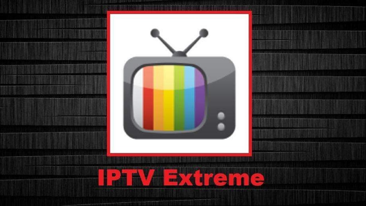 IPTV Extreme v127.0 Xstream Codes Portal