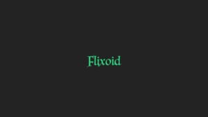 Flixoid movies apk