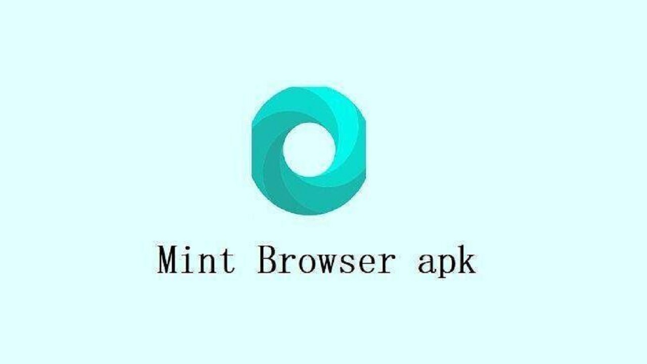 Mint Browser Apk Lite, Fast Web, Safe, v3.9.3